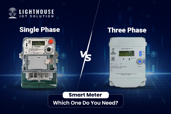 Single Phase vs Three Phase Smart Meter: Key Differences